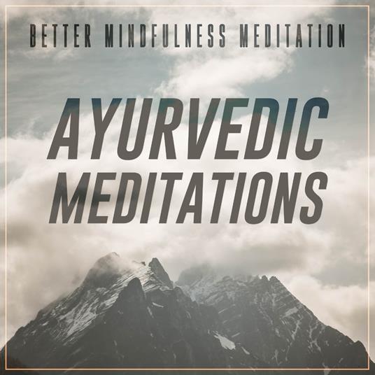 Ayurvedic Meditations
