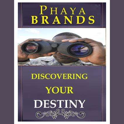 DISCOVERING YOUR DESTINY