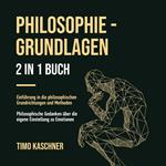 PHILOSOPHIE - GRUNDLAGEN 2 IN 1 BUCH