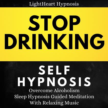 Stop Drinking Self-Hypnosis