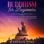 Buddhism for Beginners