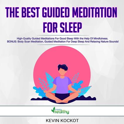 Best Guided Meditation For Sleep, The