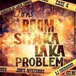 Jon's Boom Shaka Laka Problem