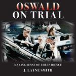 Oswald on Trial