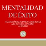 Mentalidad de Éxito