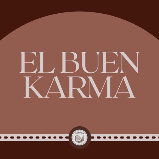 El Buen Karma