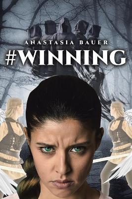 #Winning - Anastasia Bauer - cover