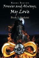 Forever and Always, My Love - Renee Barton - cover