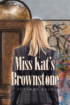 Miss Kat's Brownstone - Suzanne Muir - cover