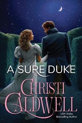 A Sure Duke - Christi Caldwell - cover