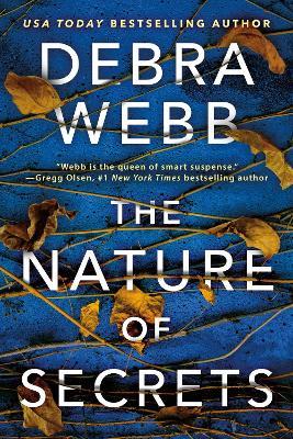 The Nature of Secrets - Debra Webb - cover