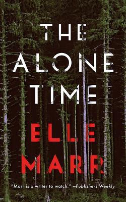 The Alone Time - Elle Marr - cover