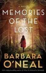 Memories of the Lost: A Novel