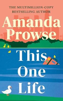 This One Life - Amanda Prowse - cover
