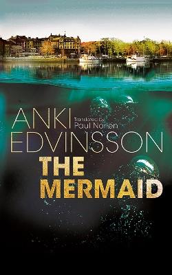 The Mermaid - Anki Edvinsson - cover