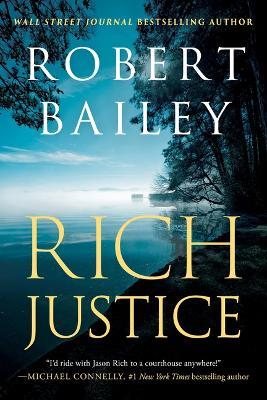 Rich Justice - Robert Bailey - cover