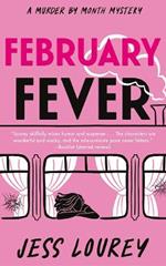 February Fever