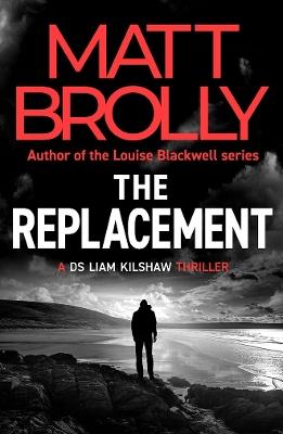 The Replacement - Matt Brolly - cover