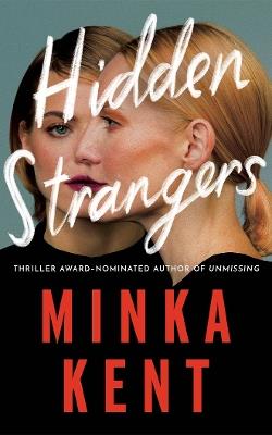 Hidden Strangers - Minka Kent - cover