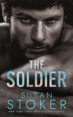 The Soldier - Susan Stoker - cover