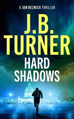 Hard Shadows - J. B. Turner - cover