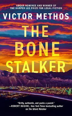 The Bone Stalker - Victor Methos - cover