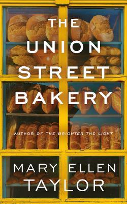 The Union Street Bakery - Mary Ellen Taylor - cover