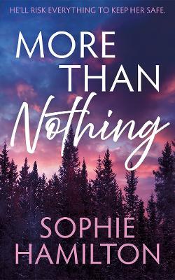 More Than Nothing - Sophie Hamilton - cover