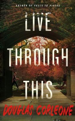 Live Through This - Douglas Corleone - cover