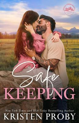 Safe Keeping - Kristen Proby - cover