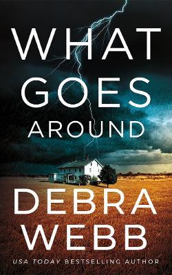 What Goes Around - Debra Webb - cover
