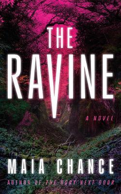 The Ravine: A Novel - Maia Chance - cover
