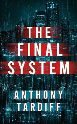 The Final System - Anthony Tardiff - cover