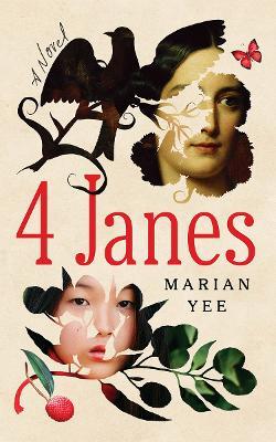 4 Janes: A Novel - Marian Yee - cover