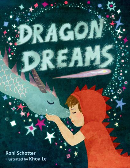 Dragon Dreams - Roni Schotter,Khoa Le - ebook