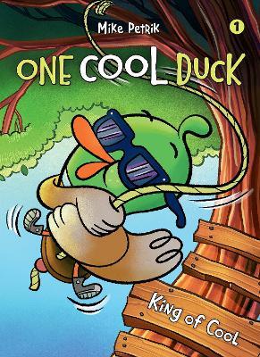 One Cool Duck #1: King of Cool - Mike Petrik - cover