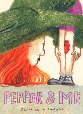 Pepper and Me - Beatrice Alemagna - cover