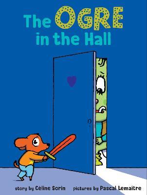 The Ogre in the Hall - C?Line Sorin - cover