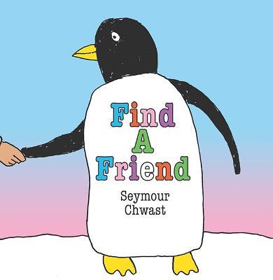 Find a Friend - Seymour Chwast - cover