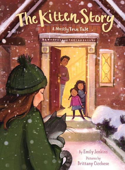The Kitten Story - Emily Jenkins,Brittany Cicchese - ebook