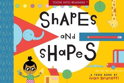 Shapes and Shapes: TOON Level 1 - Ivan Brunetti - cover