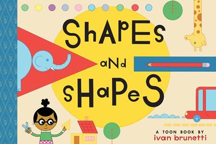 Shapes and Shapes - Ivan Brunetti - ebook