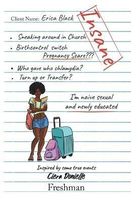 Insane: Freshman - Ciera Donielle - cover