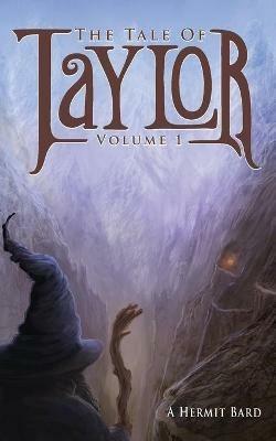 The Tale of Taylor - A Hermit Bard - cover