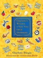 Charlotte's Webster: A Vary Very Little Dictionary - Charlotte Burgin - cover