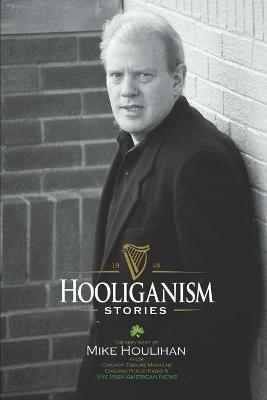 Hooliganism - Mike Houlihan - cover