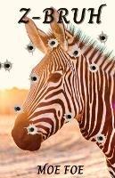 Z-Bruh - Moefoe - cover