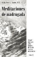 Meditaciones de madrugada - M M Rvdo Peter Chabot - cover