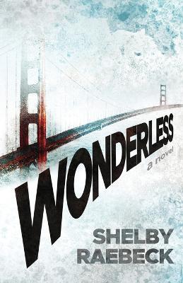 Wonderless - Shelby Raebeck - cover