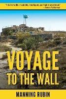 Voyage to the Wall - Manning Rubin - cover